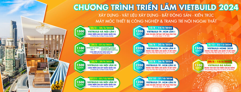 VIETBUILD HCM 2024 – Triển lãm Quốc Tế Chuyên Ngành Xây Dựng tại TP. HCM 